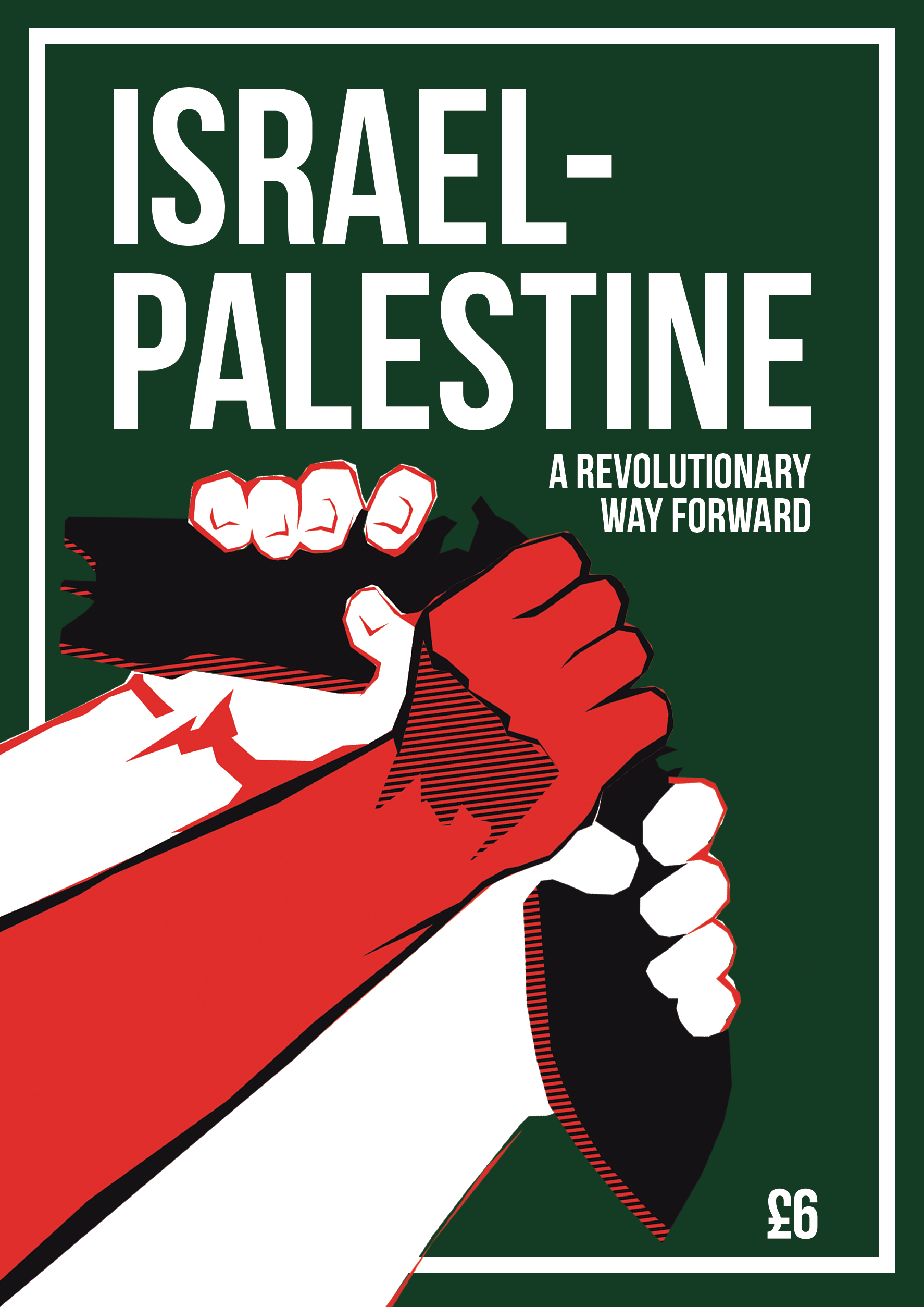 IPRWF-cover-1.png Israel-Palestine A Revolutionary Way Forward