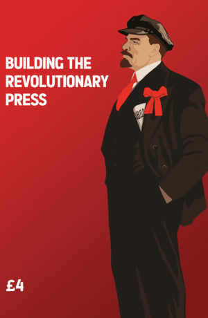 Building The Revolutionary Press