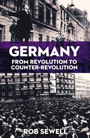 Wellred.co.uk book images size folder (978 x 1500 px) - 2026-10-13T162040.162 Germany: From Revolution to Counter-Revolution