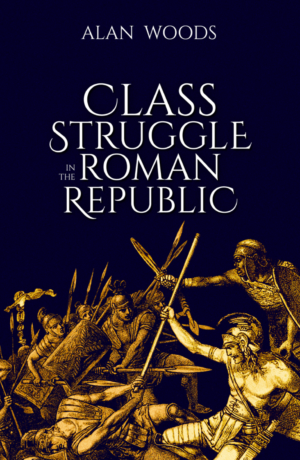 Wellred.co.uk book images size folder (978 x 1500 px) (40) Class Struggle in the Roman Republic