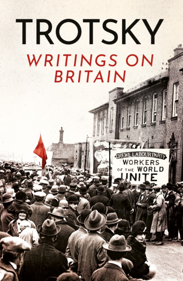 Trotsky's Writings on Britain
