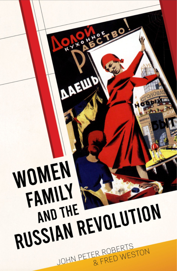 Women, Family and the Russian Revolution