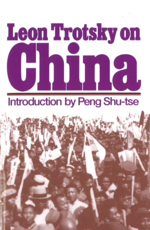 Leon Trotsky on China