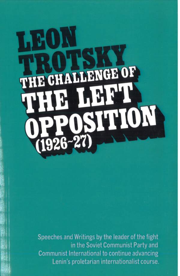 Wellred.co.uk book images size folder (978 x 1500 px) (92) The Challenge of the Left Opposition (1926-27)