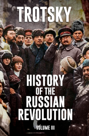 Wellred.co.uk book images size folder (978 x 1500 px) (97) History of the Russian Revolution volume III