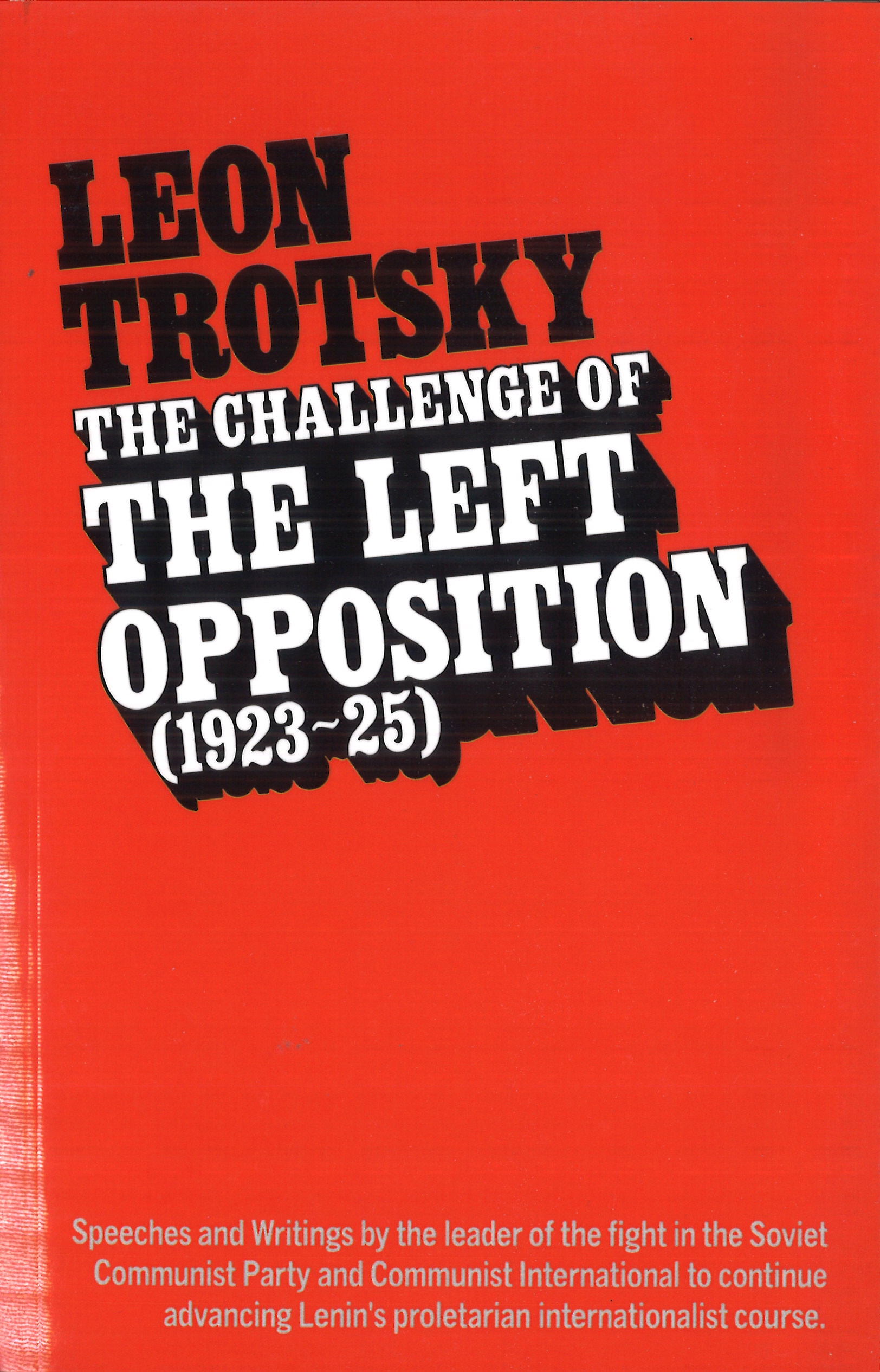 challenge_left_opposition_1.jpg The Challenge of the Left Opposition (1923-25)