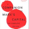 A Companion to Marx's Capital: The Complete Edition