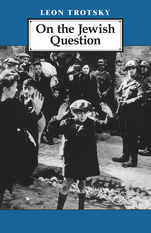 onthejewishquestiontrotsky.png On the Jewish Question