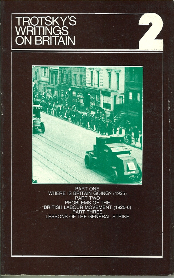 optimized-britainvol2.jpg Trotsky's Writings on Britain: Volume 2