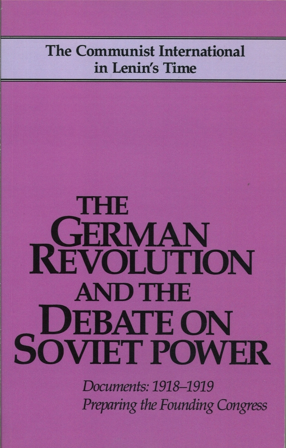 optimized-germanrev_sovietpower.jpg The German Revolution and the Debate on Soviet Power