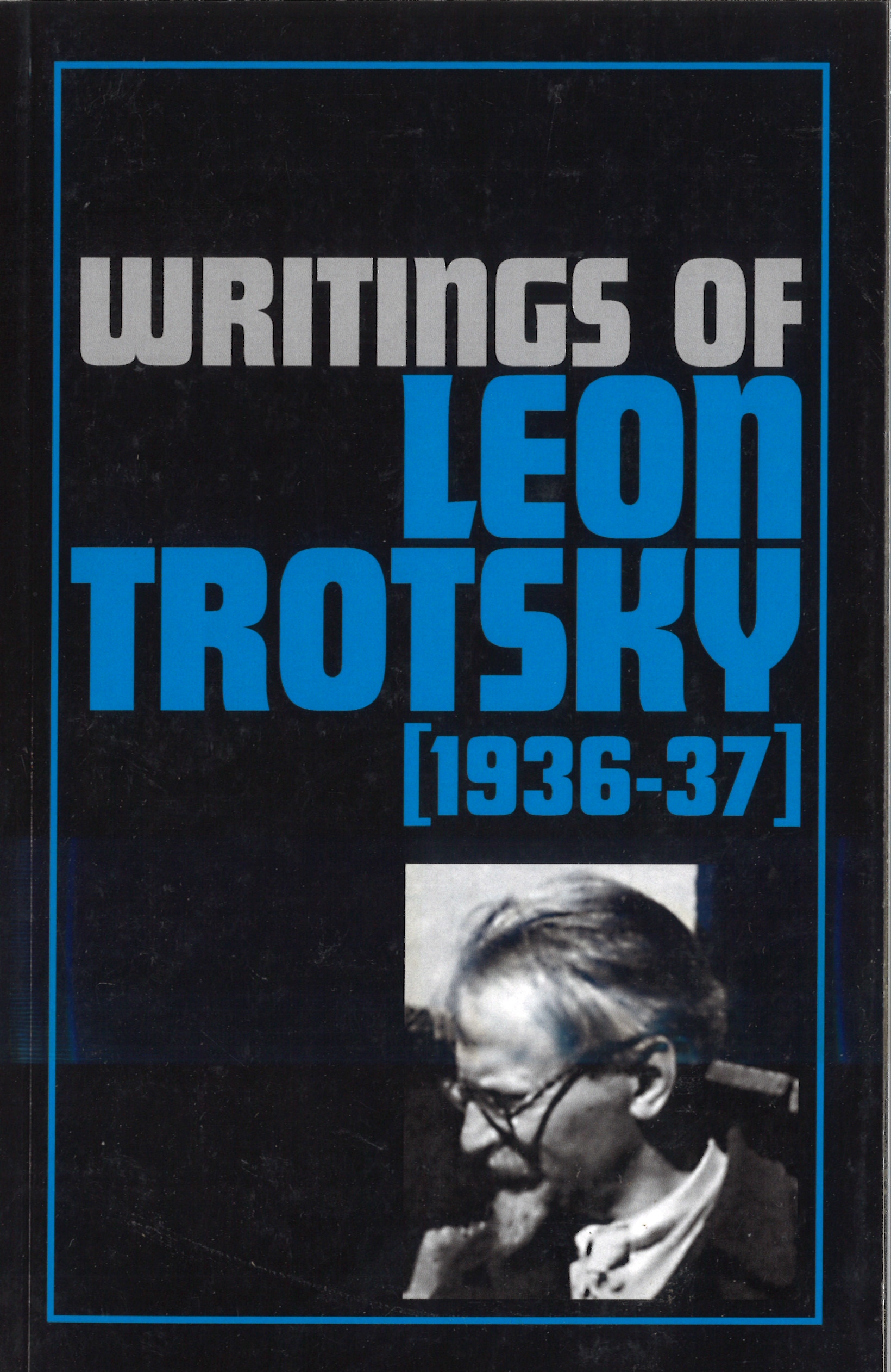 Writings of Leon Trotsky [1936-37]