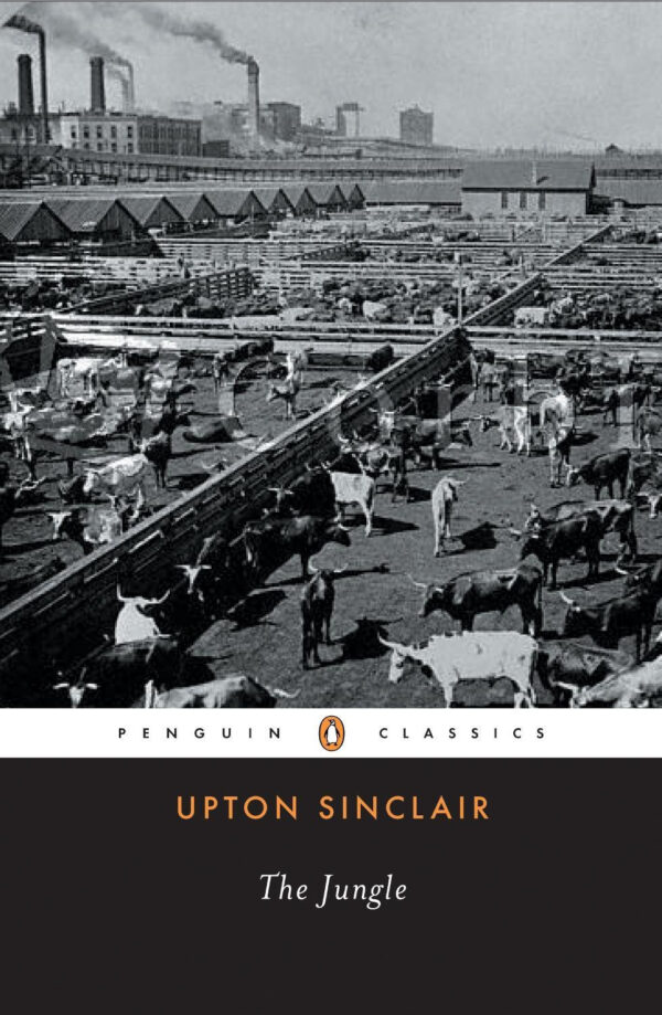 The Jungle - Upton Sinclair