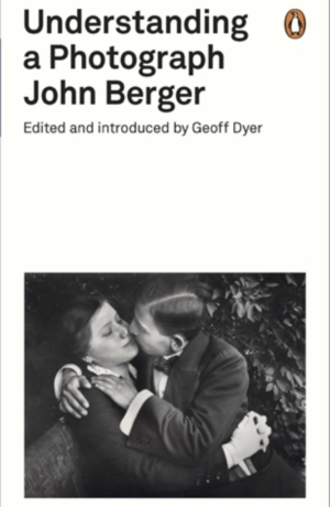 Wellred.co.uk book images size folder (978 x 1500 px) (33) Understanding a Photograph - John Berger