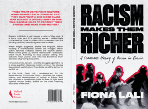 Racism Makes Them Richer: A Communist History of Racism in Britian
