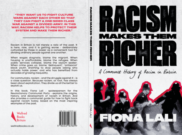 Racism Makes Them Richer: A Communist History of Racism in Britian