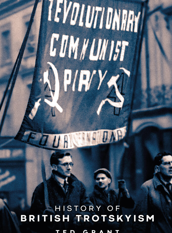 History of British Trotskyism