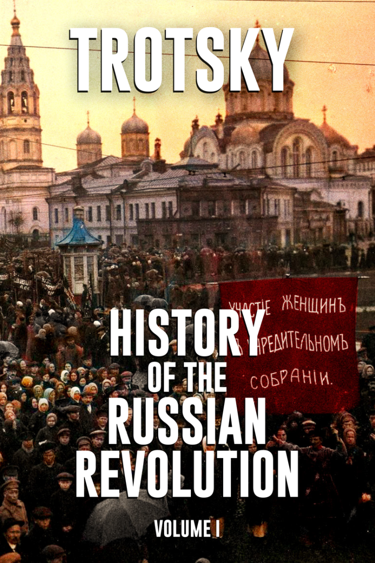 History Of The Russian Revolution Complete Set Wellred Books History Of The Russian Revolution Complete Set Wellred Books