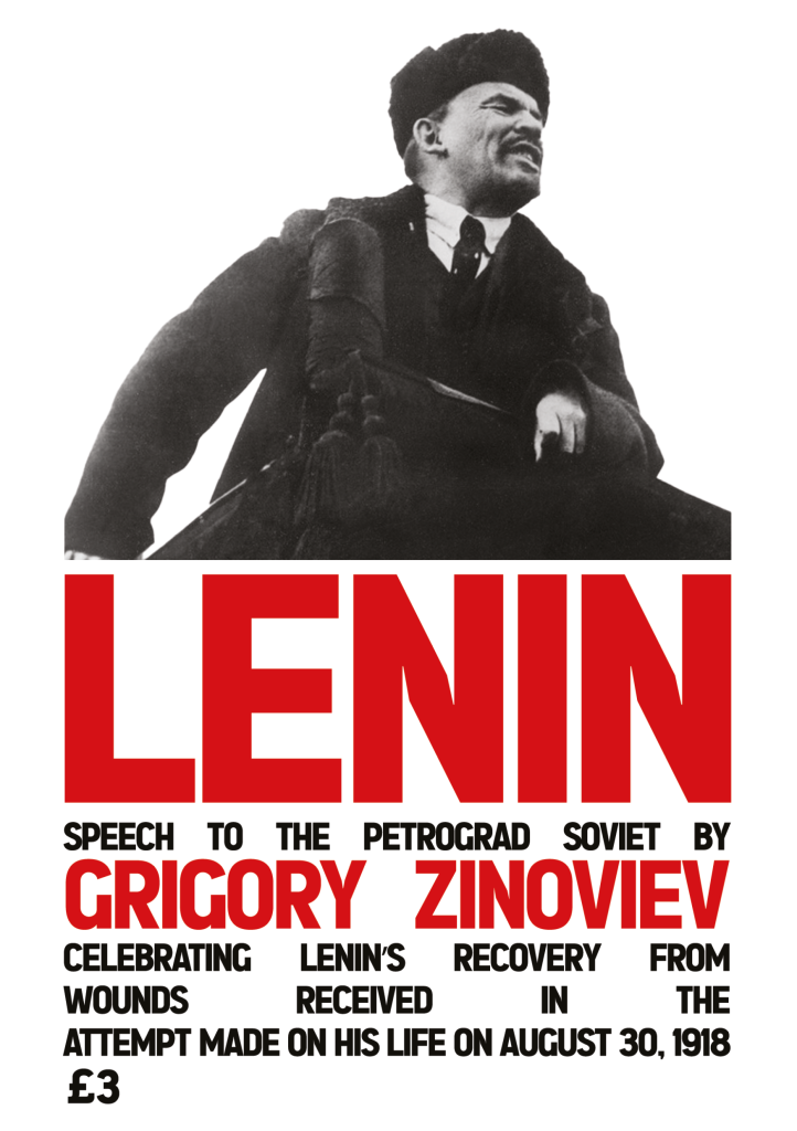 Lenin - Speech to the Petrograd Soviet by Zinoviev - Wellred Books