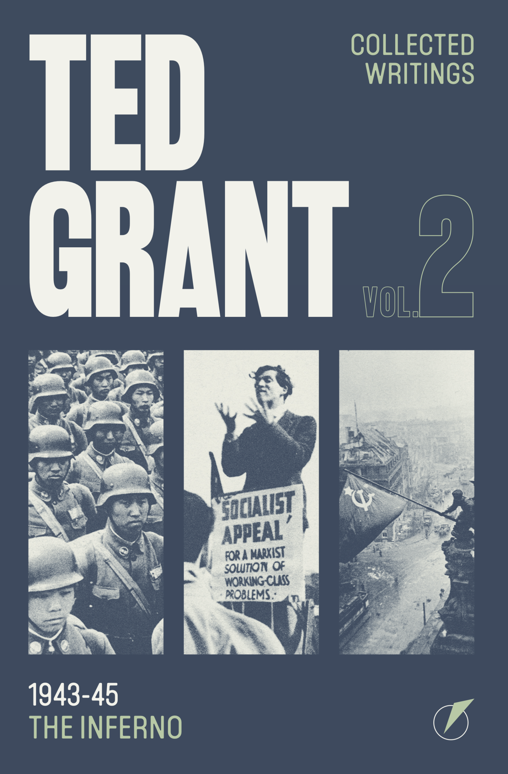 Pre-Order: Ted Grant Writings Vol. 2 (New edition)