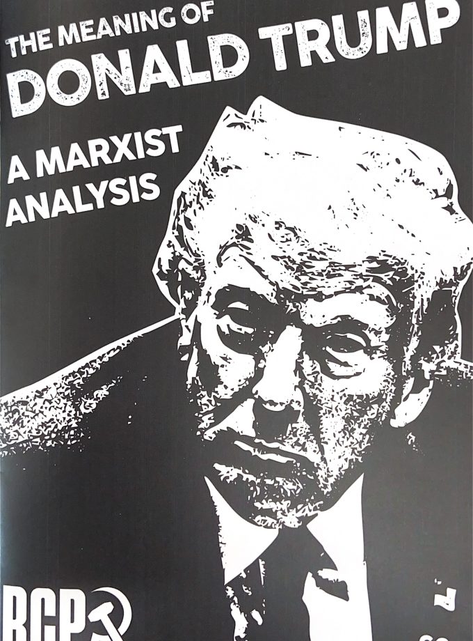 The Meaning of Donald Trump - a Marxist Analysis