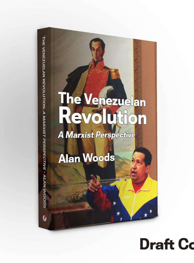 Pre-order: Venezuelan Revolution - a Marxist Perspective